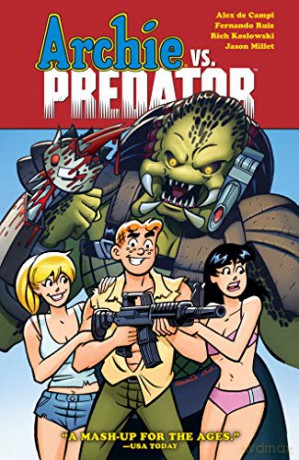Archie Vs. Predator - Alex De Campi [KSIĄŻKA]