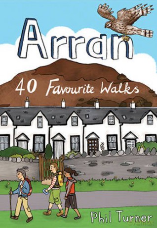 Arran: 40 Favourite Walks (Pocket Mountains) (Pocket Mountains S.) - Phil Turner [KSIĄŻKA]