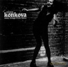 Olga Konkova: Something From Home [CD]