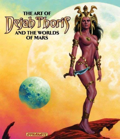 Art of Dejah Thoris and the Worlds of Mars - Robert Greenberger [KOMIKS]