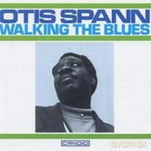 Otis Spann: Walking The Blues [CD]