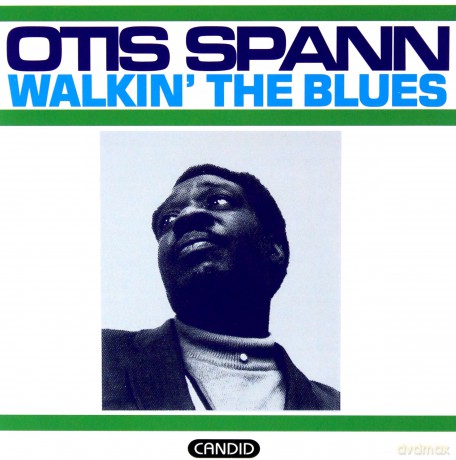 Otis Spann: Walking The Blues [CD]
