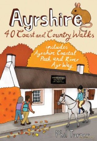 Ayrshire: 40 Coast and Country Walks (Pocket Mountains) - Phil Turner [KSIĄŻKA]