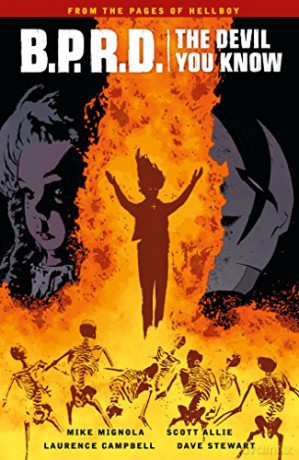 B.P.R.D.: The Devil You Know Volume 1 ; - Mike Mignola [KSIĄŻKA]