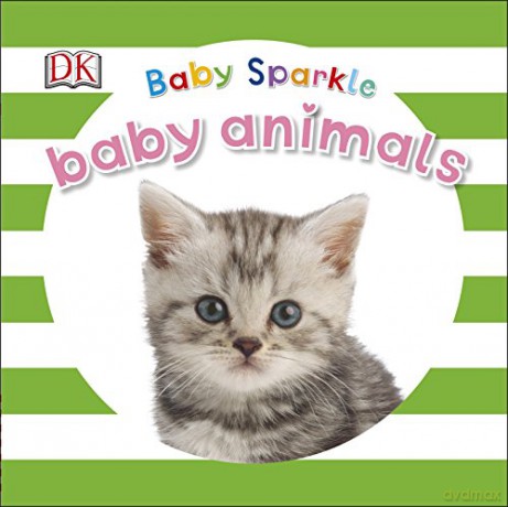 Baby Sparkle Baby Animals [KSIĄŻKA]