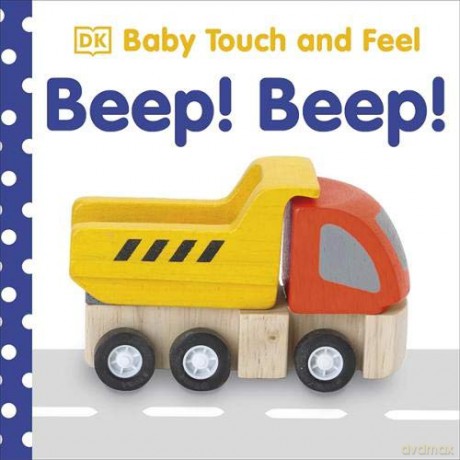 Baby Touch and Feel Beep! Beep! [KSIĄŻKA]