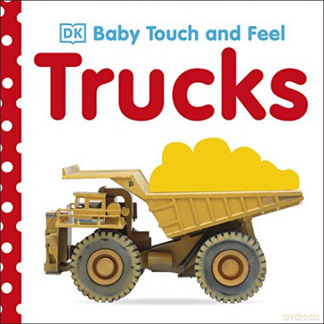 Baby Touch and Feel Truck [KSIĄŻKA]