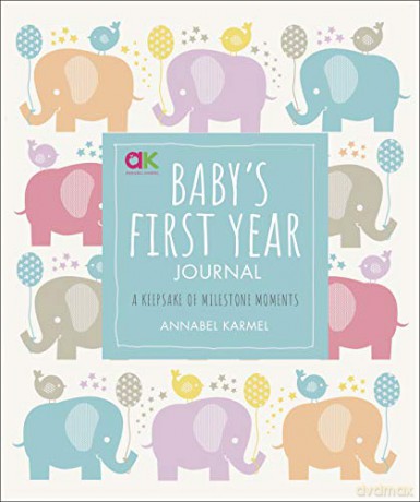 Baby's First Year Journal: A Keepsake of Milestone Moments (Baby Record Books) - Annabel Karmel [KSIĄŻKA]