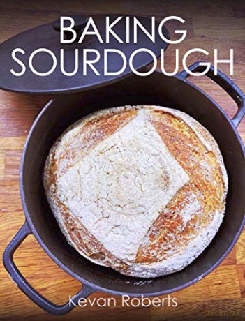 Baking Sourdough - Kevan Roberts [KSIĄŻKA]