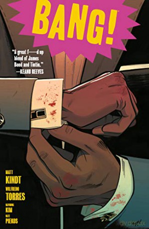 Bang - Matt Kindt [KSIĄŻKA]