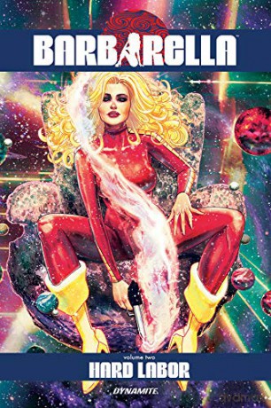 Barbarella Vol. 2: Hard Labor - Mike Carey [KSIĄŻKA]
