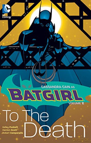 Batgirl Cassandra Cain TP Vol 2 - Kelly Puckett [KOMIKS]
