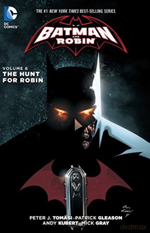 Batman And Robin TP Vol 6 The Hunt For Robin: The Hunt For Robin (The New 52) - Peter J. Tomasi [KOMIKS]