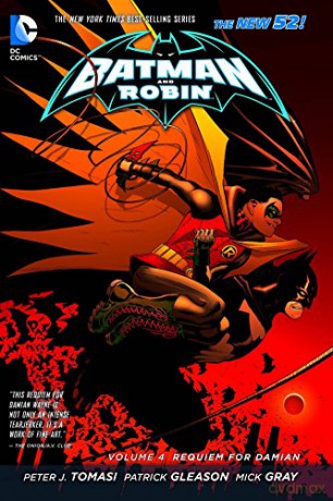 Batman and Robin Volume 4: Requiem for Damian TP (The New 52): Requiem For Damian (The New 52) - Peter J Tomasi [KOMIKS]