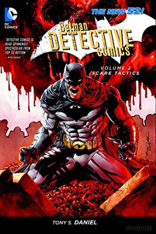Batman Detective Comics Volume 2: Scare Tactics TP (The New 52): 02 - Tony S. Daniel [KOMIKS]