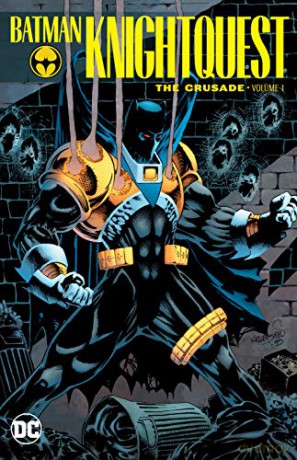Batman Knightquest The Crusade Vol. 2: Volume 2 - Chuck Dixon [KOMIKS]