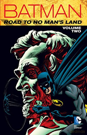 Batman Road to No Mans Land TP Vol 2 - Chuck Dixon [KOMIKS]