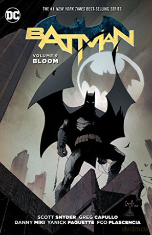 Batman TP Vol 9 Bloom - Scott Snyder [KOMIKS]