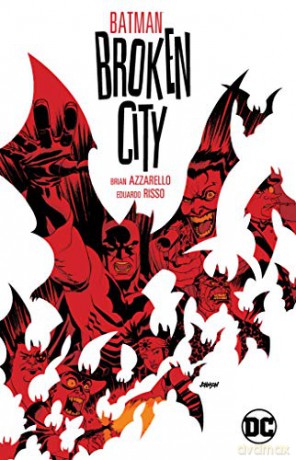 Batman: Broken City New Edition - Brian Azzarello [KOMIKS]
