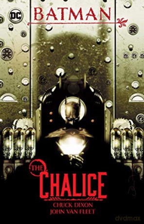 Batman: Chalice - Chuck Dixon [KOMIKS]