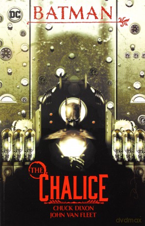 Batman: Chalice - Chuck Dixon [KOMIKS]