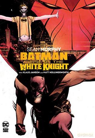 Batman: Curse of the White Knight - Sean Murphy [KOMIKS]