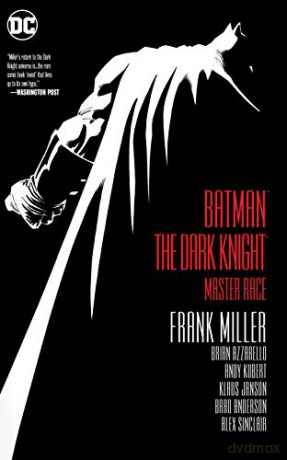 Batman: Dark Knight III: The Master Race - Frank Miller [KOMIKS]