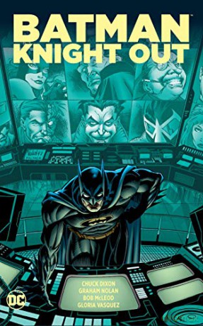 Batman: Knight Out - Chucl Dixon [KOMIKS]