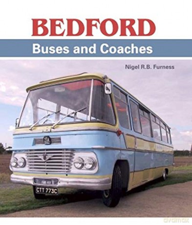 Bedford Buses and Coaches - Nigel R B Furness [KSIĄŻKA]