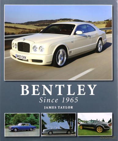 Bentley Since 1965 - James Taylor [KSIĄŻKA]