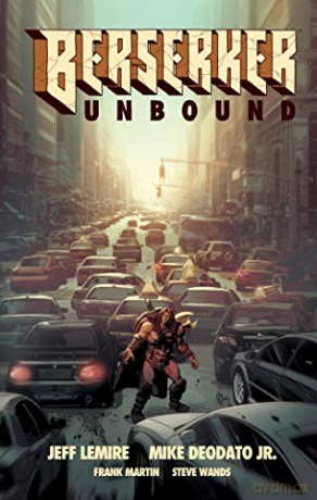 Berserker Unbound Volume 1 - Jeff Lemire [KSIĄŻKA]