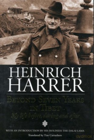 Beyond Seven Years in Tibet: My Life Before, During and After - Heinrich Harrer [KSIĄŻKA]