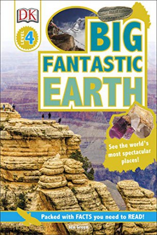 Big Fantastic Earth: See the World's Most Spectacular Places (DK Readers Level 4) - Jen Green [KSIĄŻKA]