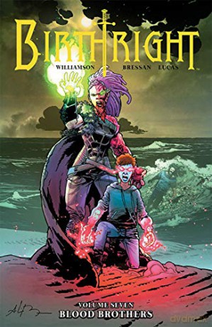 Birthright Volume 7 - Joshua Williamson [KOMIKS]