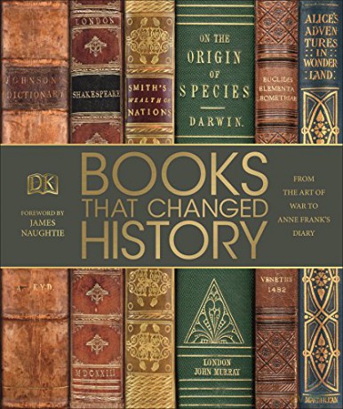 Books That Changed History: From the Art of War to Anne Frank's Diary [KSIĄŻKA]