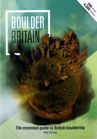 Boulder Britain: The Essential Guide to British Bouldering - Niall Grimes [KSIĄŻKA]