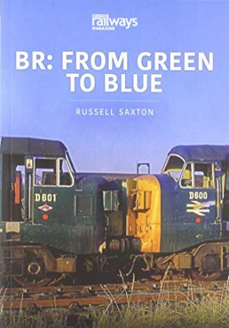 BR: FROM GREEN TO BLUE - Russell Saxton [KSIĄŻKA]