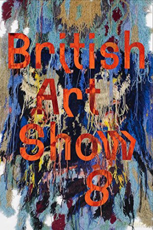 British Art Show 8 - Anna Colin [KSIĄŻKA]
