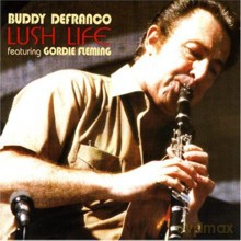 Buddy De Franco: Lush Life [CD]