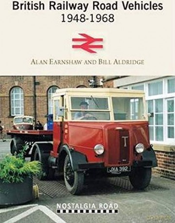 British Railway Road Vehicles 1948-1968 - Alan Earnshaw [KSIĄŻKA]