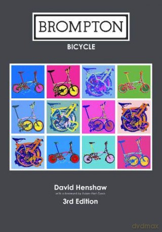 Brompton Bicycle - David Henshaw [KSIĄŻKA]