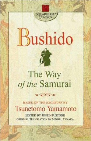 Bushido: The Way of the Samurai (Square One Classics) - Tsunetomo Yamamoto [KSIĄŻKA]