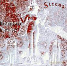 Kenneth Newby: Sirens [CD]