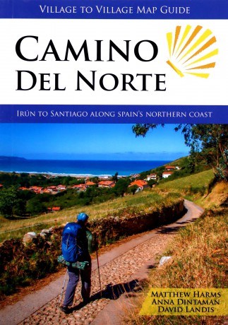 Camino del Norte: Irun to Santiago along Spain's Northern Coast - Matthew Harms [KSIĄŻKA]