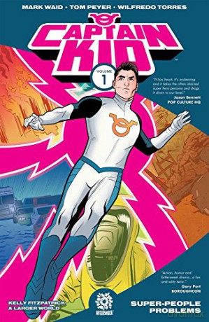 Captain Kid Volume 1 - Mark Waid [KOMIKS]