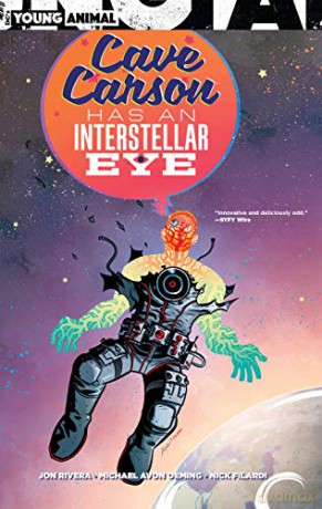Cave Carson Has an Interstellar Eye - Jon Rivera [KOMIKS]