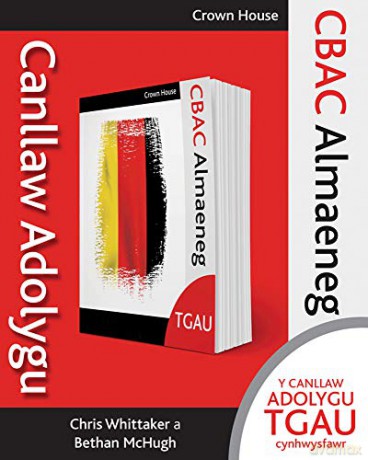 CBAC TGAU Almaeneg - Canllaw Adolygu - Chris Whittaker [KSIĄŻKA]