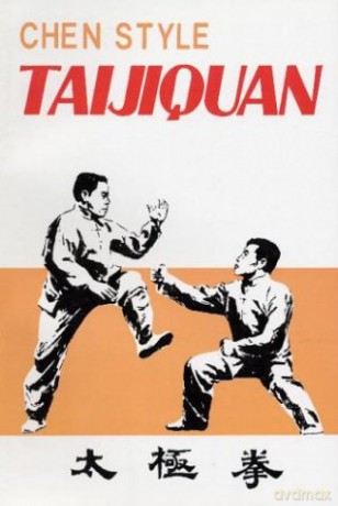 Chen Style Taijiquan - Feng Zhiqiang [KSIĄŻKA]