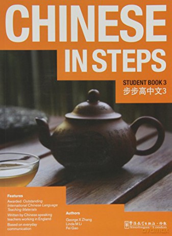 Chinese in Steps vol.3 - Student Book - Georges X. Zhang [KSIĄŻKA]