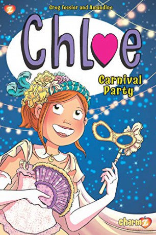 Chloe #5: Carnival Party - Greg Tessier [KOMIKS]